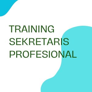 pelatihan SEKRETARIS PROFESIONAL online