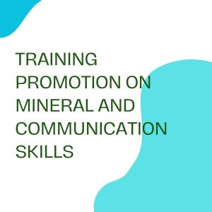 pelatihan PROMOTION ON MINERAL AND COMMUNICATION SKILLS online
