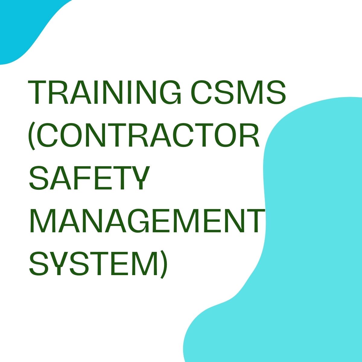pelatihan CSMS (CONTRACTOR SAFETY MANAGEMENT SYSTEM) di bandung