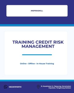 pelatihan CREDIT RISK MANAGEMENT di bandung