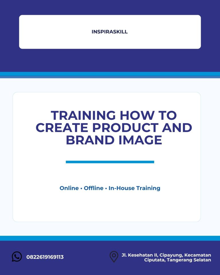 pelatihan HOW TO CREATE PRODUCT AND BRAND IMAGE di bandung
