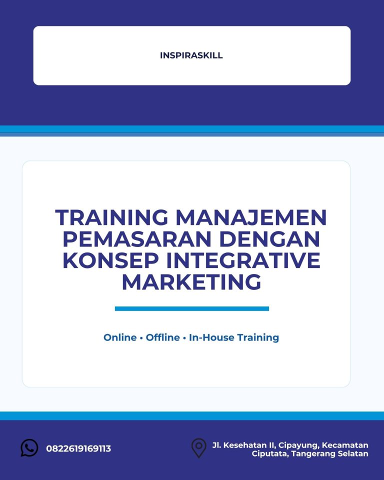 pelatihan MANAJEMEN PEMASARAN DENGAN KONSEP INTEGRATIVE MARKETING di bandung