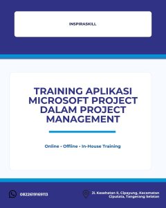 pelatihan APLIKASI MICROSOFT PROJECT DALAM PROJECT MANAGEMENT di bandung