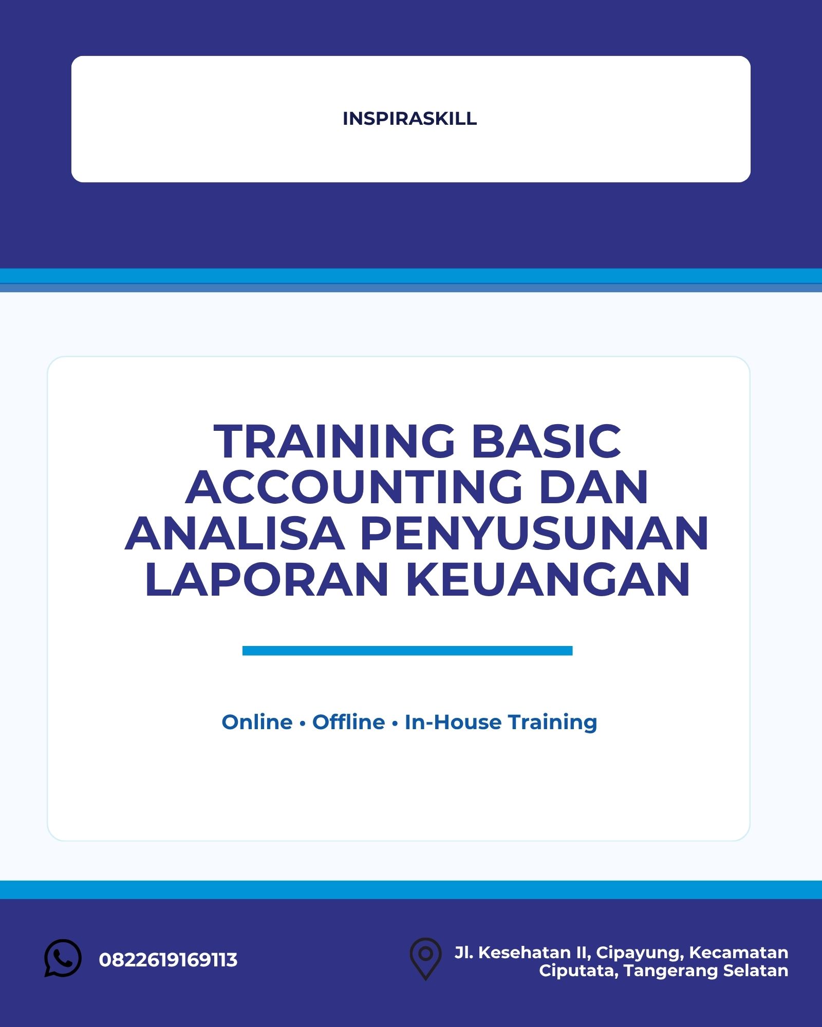 pelatihan BASIC ACCOUNTING DAN ANALISA PENYUSUNAN LAPORAN KEUANGAN di bandung