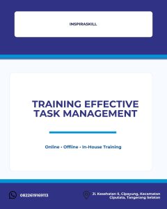 pelatihan EFFECTIVE TASK MANAGEMENT di bandung